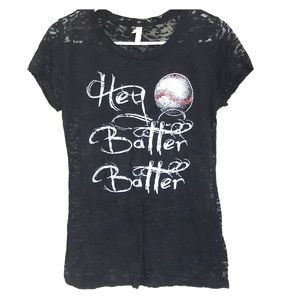 Hey Batter Batter T-shirt.